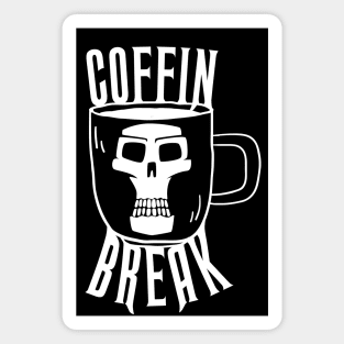 Halloween Shirt Coffin Break Funny T-Shirt Magnet